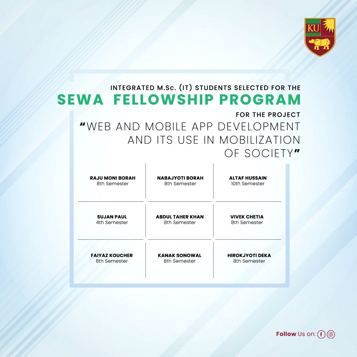 9 students from Integrated MSc IT have been bestowed with the SEWA Fellowship