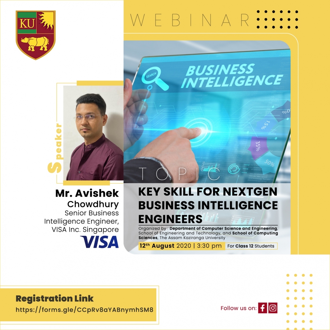 Webinar on, "Key Skill for NextGen Business Intelligence Engineers" with Mr. Avishek Chowdhury, Senior Business Intelligence Engineer, VISA Inc. Singapore