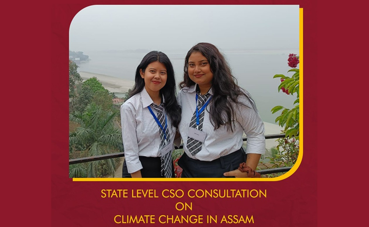 Ms Priya Roy and  Ms Reeja Borah of MSW participated in a State Level CSO Consultation On Climate Change
