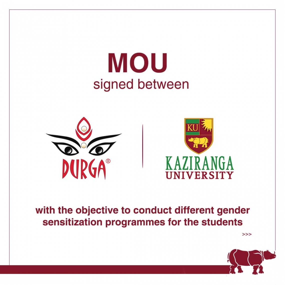 MoU signed between the Assam Kaziranga University and Durga India.