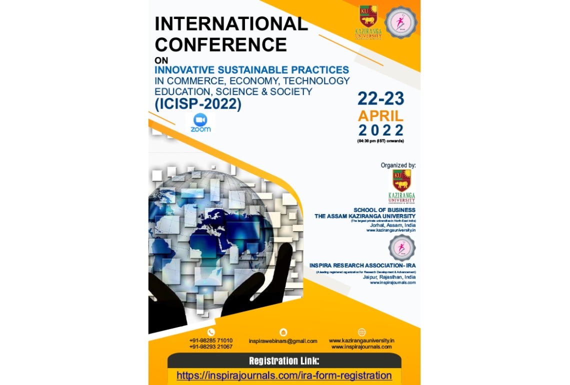 International Conference on Innovative Sustainable Practices in Commerce, Economy, Technology, Education, Science &amp; Society