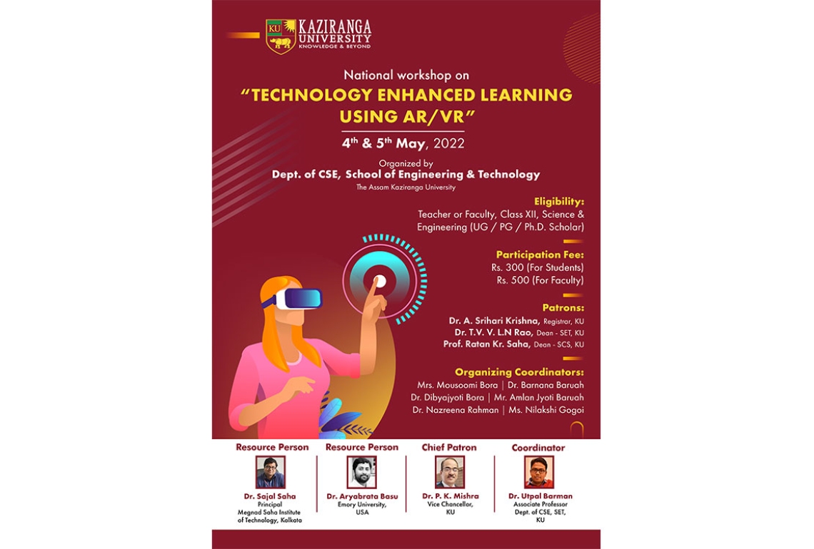 National Workshop on "Technology Enhanced Learning Using AR/VR" will be conducted on 4th &amp; 5th May 2022