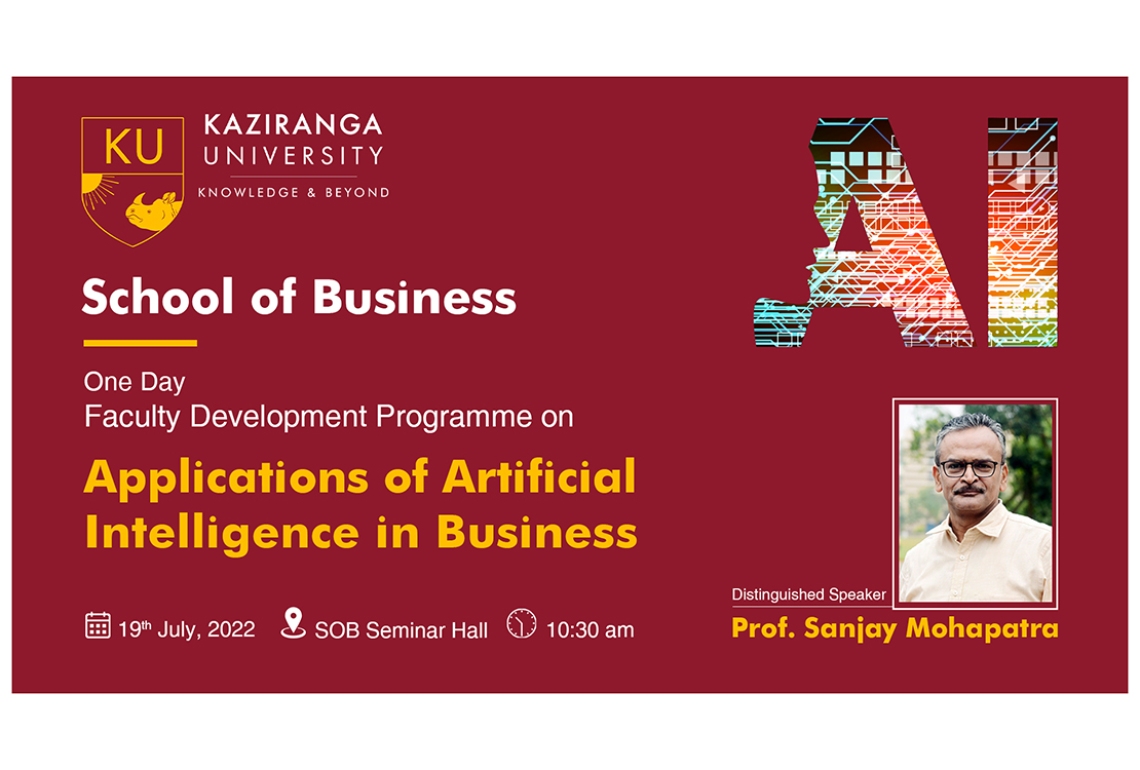 One Day FDP Faculty Development Program on Application of Artificial Intelligence in Business with Professor Sanjay Mohapatra Former Professor XIM Bhubaneshwar India