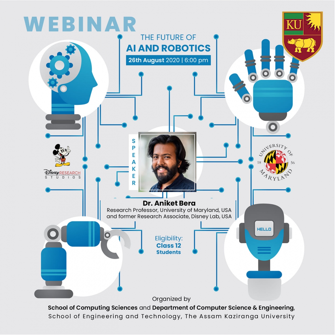 Webinar on the topic, "The future of AI and Robotics" with expert Dr. Aniket Bera, Research Professor, University of Maryland, USA and former Research Associate, Disney Lab, USA