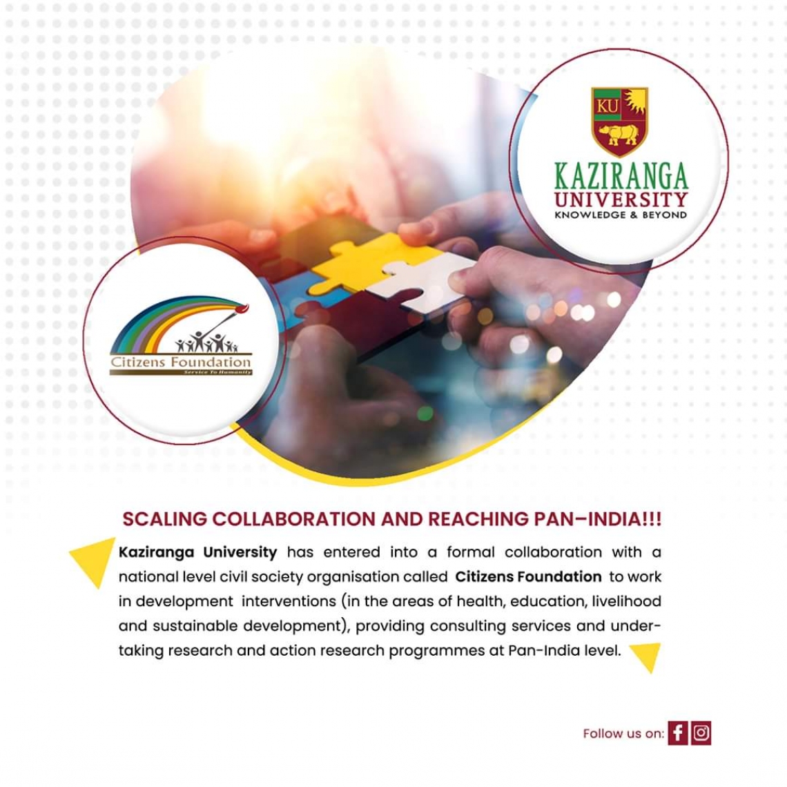 Kaziranga University has entered into a collaboration with Citizens Foundation