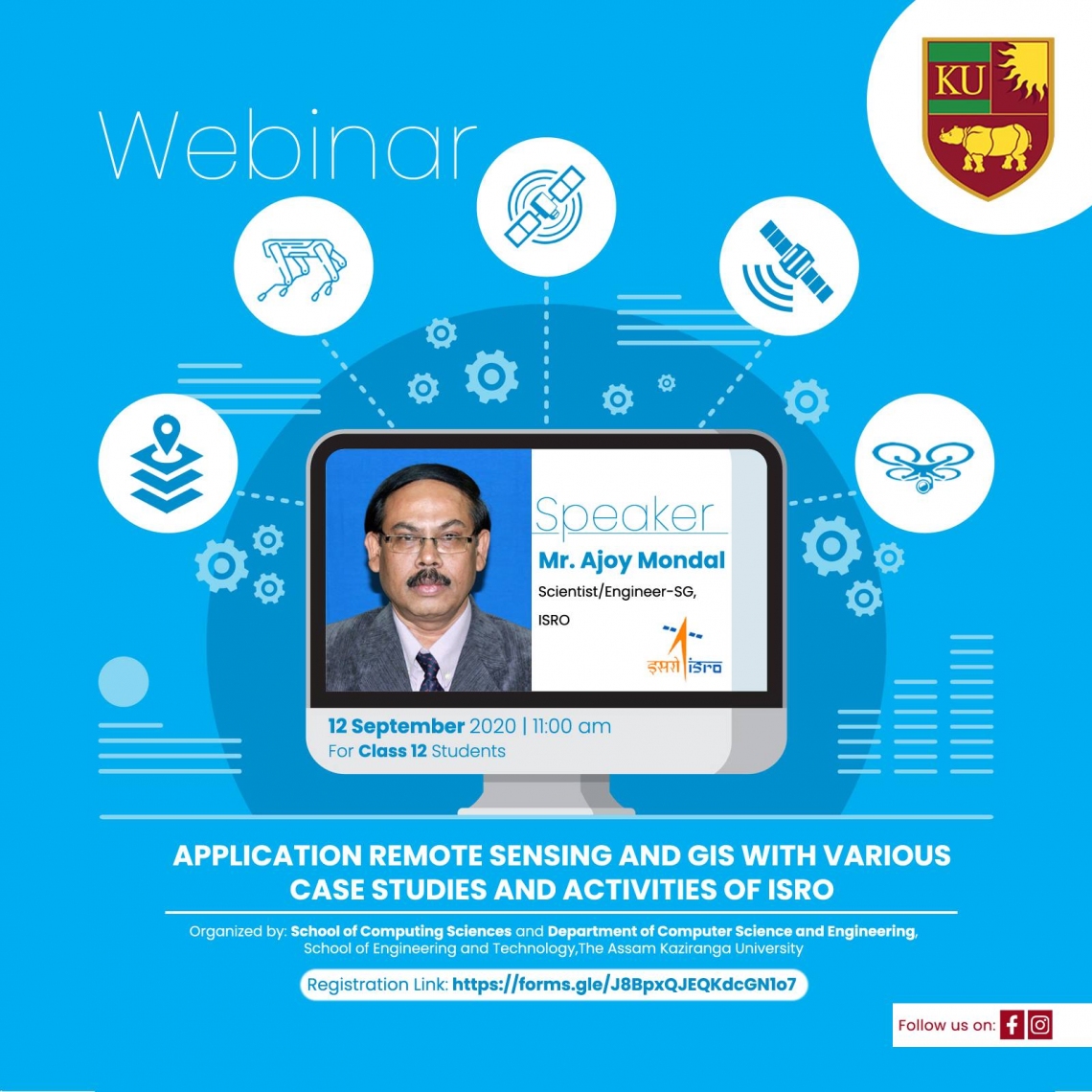Webinar on Application Remote Sensing and Gis with Various Case Studies and Activities of ISRO